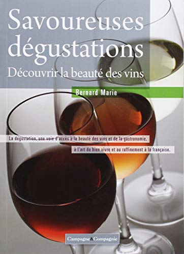 Savoureuses dégustations francais Savoureuses dégustations francais