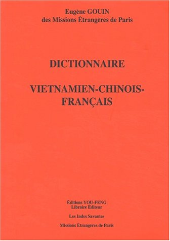 Dictionnaire vietnamien-chinois-français Dictionnaire vietnamien-chinois-français