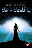 Dark Destiny