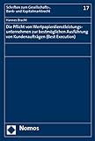 Image de Die Pflicht von Wertpapierdienstleistungsunternehmen zur bestmöglichen Ausführung von Kundenauftr