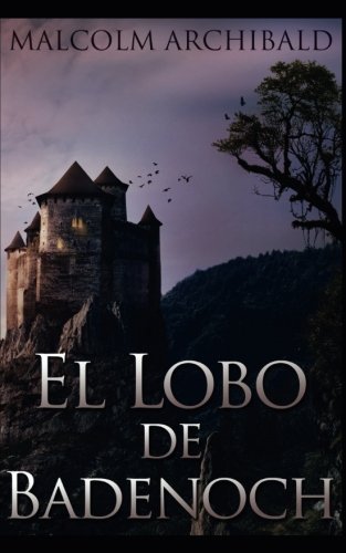 Preisvergleich Produktbild el Lobo de Badenoch