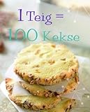 Cover zum Buch 1 Teig = 100 Kekse