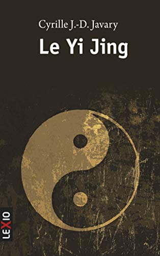 Télécharger Le Yi Jing Livre eBook France