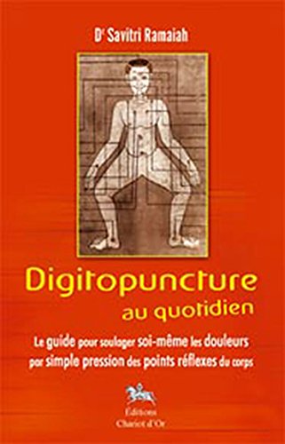 Digitopuncture Au Quotidien Pdf Kindle Connellemmerson - 