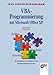 VBA-Programmierung mit Microsoft Office XP by 
