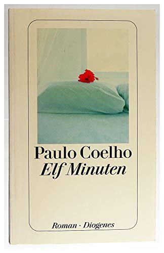Preisvergleich Produktbild Elf Minuten, von Paulo Coelho. Diogenes Verlag 2003. ID19197