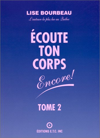 couverture de : Ecoute ton corps encore!