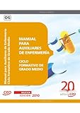 Image de Manual para Auxiliares de Enfermería. Ciclo Formativo de Grado Medio (Colección 59)
