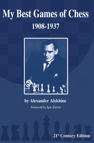 Download My Best Games of Chess: 1908-1937