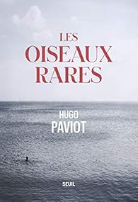 Les oiseaux rares par Paviot