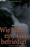 Wie man eine Frau befriedigt by 