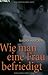 Wie man eine Frau befriedigt by 