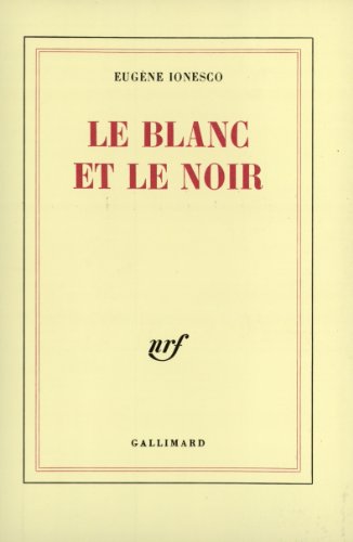 Le  Blanc et le noir