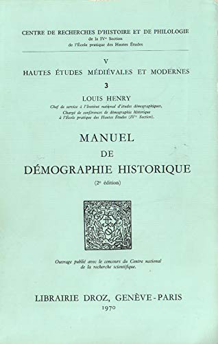 Manuel de démographie historique. Manuel de démographie historique.