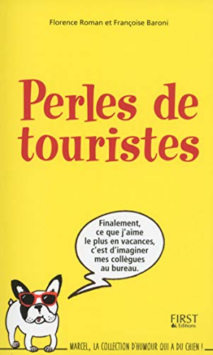 Perles de touristes (Marcel) Perles de touristes (Marcel)