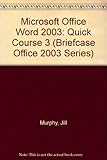 Image de Microsoft Office Word 2003: Quick Course 3