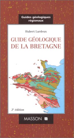 Télécharger Guides géologiques : Bretagne Livre PDF Gratuit