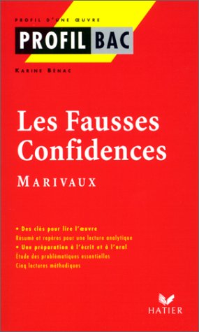 couverture de : LES FAUSSES CONFIDENCES de MARIVAUX