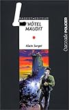 L'hôtel maudit