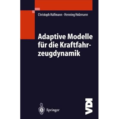 [PDF] Download Adaptive Modelle für die Kraftfahrzeugdynamik (VDI-Buch) Kostenlos