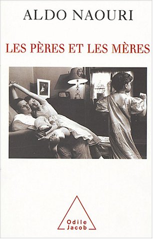 couverture de : Les p&egrave;res et les m&egrave;res