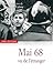 Produktbild Mai 68 vu de l'étranger : Les Evénements dans les archives diplomatiques françaises