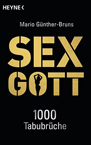 Sexgott: 1.000 Tabubrüche