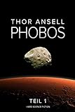 Phobos: Hard Science Fiction by 