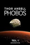 Phobos: Hard Science Fiction