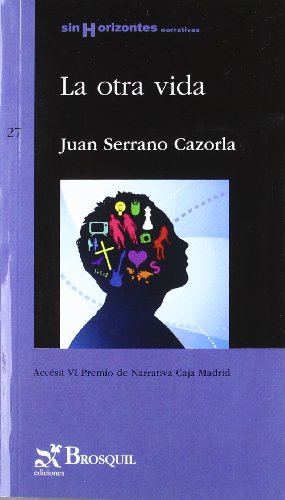 Preisvergleich Produktbild La otra vida (Sin Horizontes, Band 27)