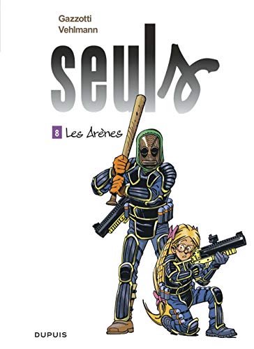 Télécharger Seuls - tome 8 - Les Arènes Francais PDF