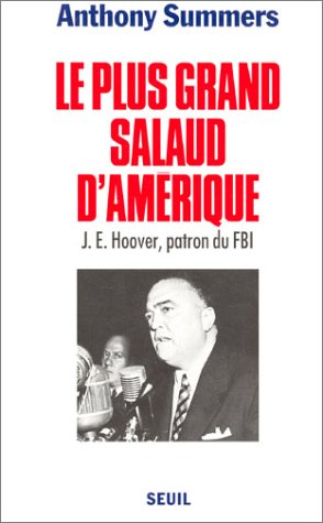 couverture de : Le plus grand salaud d'Am&eacute;rique