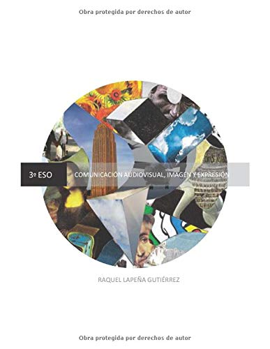 Comunicación audiovisual, imagen y expresión: 3º ESO