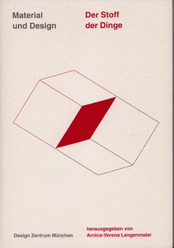 Der Stoff der Dinge: Material und Design