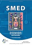 SMED - Die Erfolgsmethode für schnelles Rüsten und Umstellen by