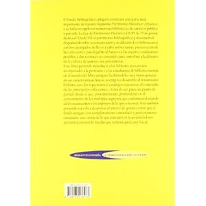 El fondo antiguo en la biblioteca (Biblioteconomía y Administración Cultural)