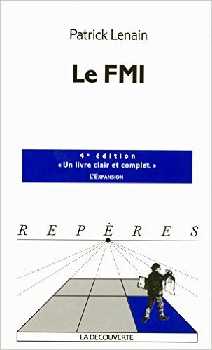 Télécharger Le FMI de Patrick Lenain ( 24 juin 2004 ) PDF Ebook En Ligne