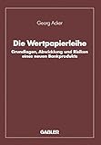 Image de Die Wertpapierleihe: Grundlagen, Abwicklung und Risiken Eines Neuen Bankprodukts (German Edition)