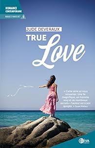Mariage à Nantucket, tome 1 : True Love par Jude Deveraux Mariage à Nantucket, tome 1 : True Love par Deveraux