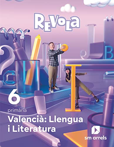 Valencià: Llengua i Literatura 6 primària Revola