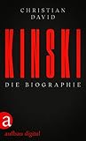 Kinski: Die Biographie by 