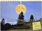 Gesundheitsmond®-Mondkalender 2019: Goldene Edition DIN A4 by 