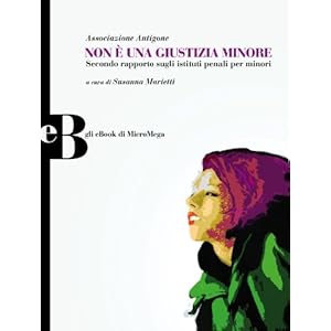 Non è una giustizia minore (Gli eBook di MicroMeg