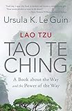 Lao Tzu: Tao Te Ching: A Book about the Way and the Power of the Way by 