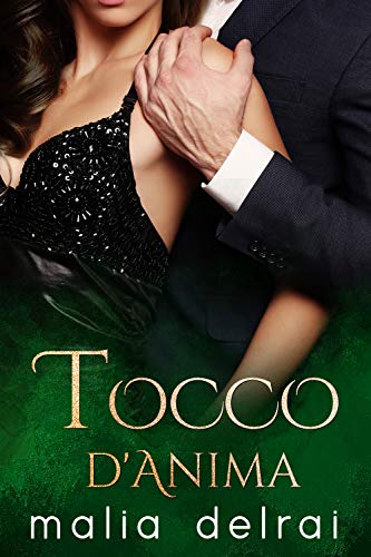 Tocco d'anima (Essenze Vol. 2) Tocco d'anima (Essenze Vol. 2)