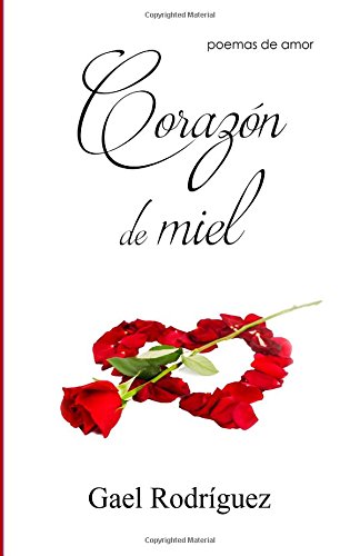 Corazón De Miel Poemas De Amor Pdf Kindle Lawrencenevil - 
