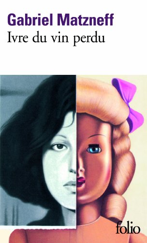 Book's Cover of Ivre du vin perdu