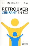 Retrouver l'enfant en soi NC