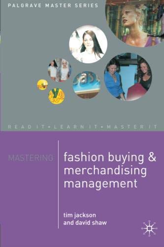 Télécharger Mastering Fashion Buying and Merchandising Management livre En ligne