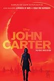 Image de John Carter: The Movie Novelization: Also Includes: A Princess of Mars (John Carter of Mars)